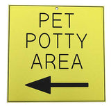 Office Sign (yellow): PET POTTY AREA