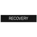 Office Sign: RECOVERY Room ID Sign
