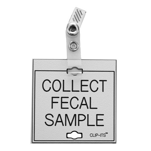Clip-Its Cage Tag - Collect Fecal Sample (white with black text)