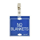 Veterinary dental blue with white text clip-its cage tag in "No Blankets" from MAI.